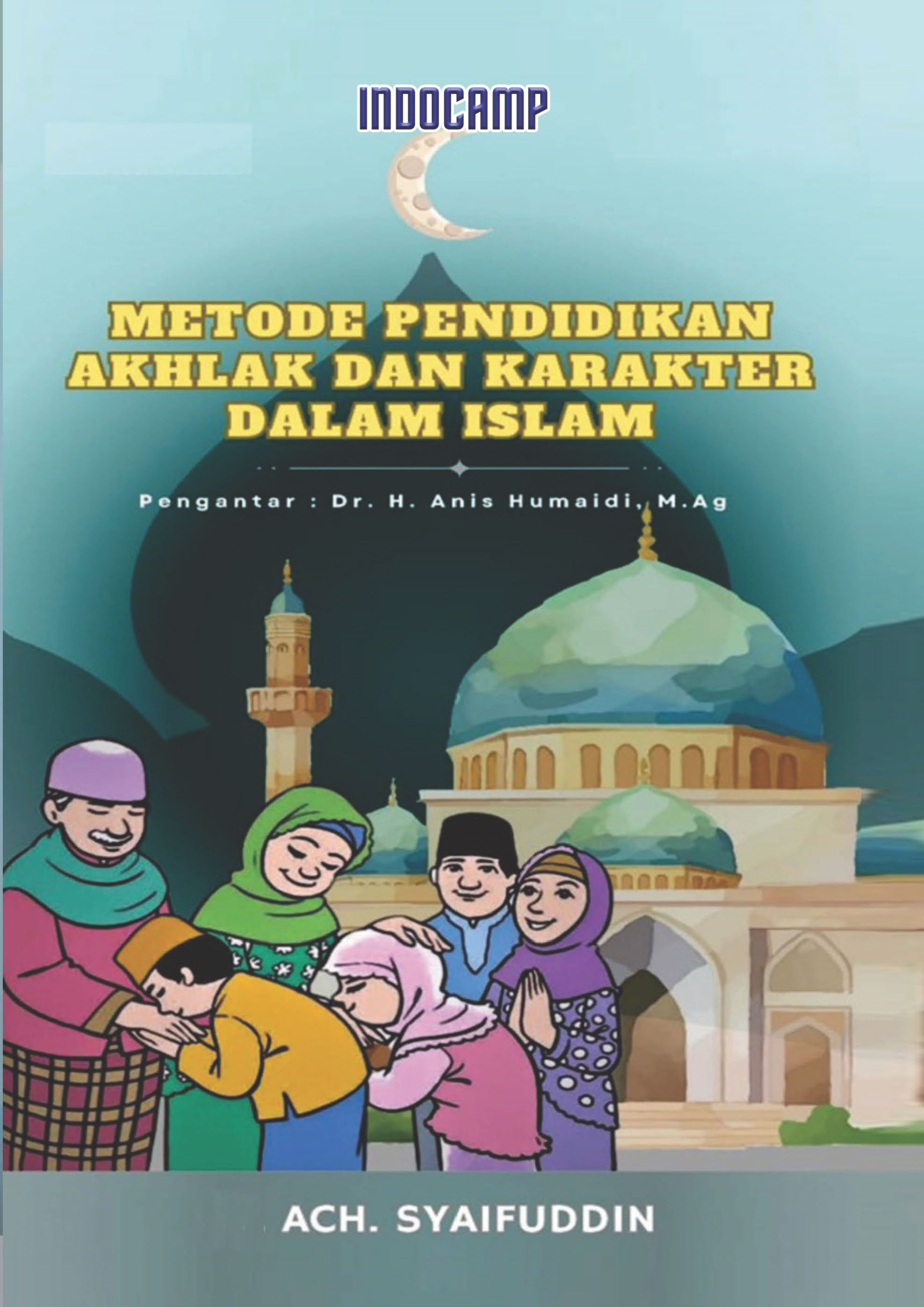 Sampul buku Metode Pendidikan Akhlak ...